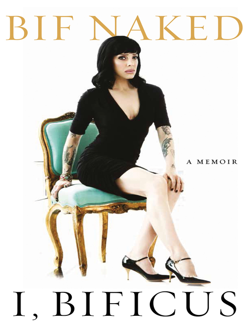 Title details for I Bificus by Bif Naked - Available